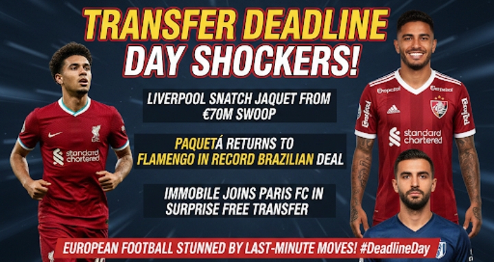 Last-minute Transfer Window Shocker Across European Leagues