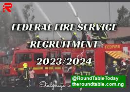 All You May Want to Know About Vacancies at the federal fire service recruitment 